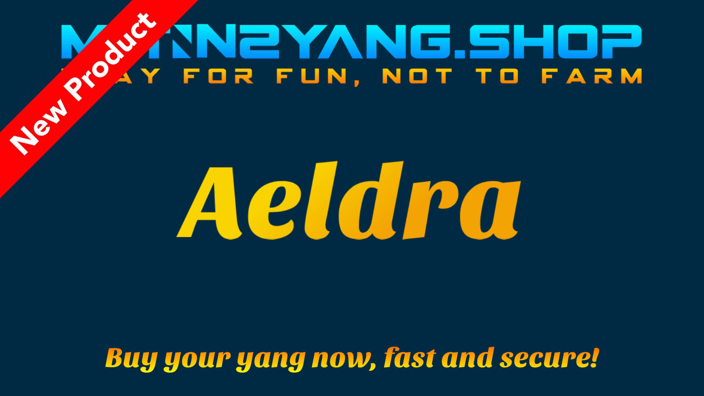 Metin2 Yang: Aeldra - Coming Soon