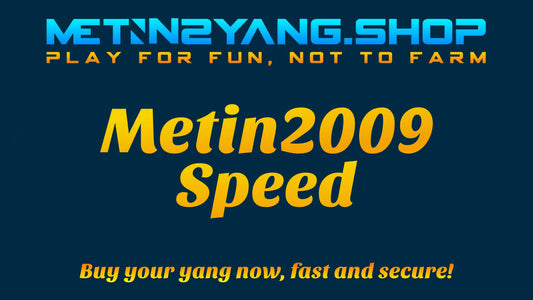 Metin2 Yang: 2009 Speed - 600kk