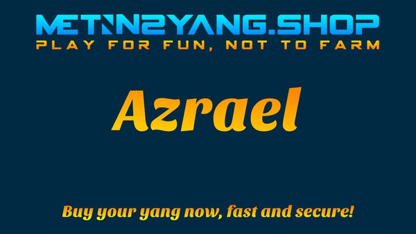 Metin2 Yang: Azrael - 1 𝐖𝐎𝐍 - Metin2 Yang ShopMetin2 Yang Shop