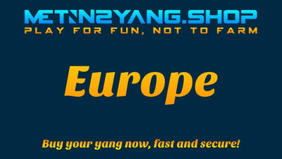 Metin2 Yang: Europe - 1 𝐖𝐎𝐍 - Metin2 Yang ShopMetin2 Yang Shop