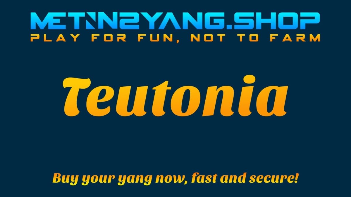 Metin2 Yang: Teutonia - 1 𝐖𝐎𝐍 - Metin2 Yang ShopMetin2 Yang Shop