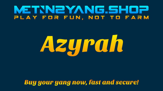 Metin2 Yang: Azyrah - 500 𝐖𝐎𝐍 - Metin2 Yang ShopMetin2 Yang Shop